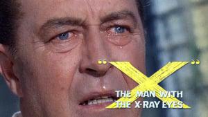 X: The Man with the X-Ray Eyes