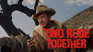 Two Rode Together