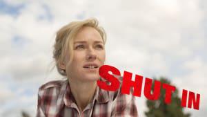 Shut In
