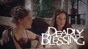 Deadly Blessing