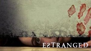 Estranged