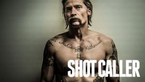 Shot Caller