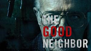 The Good Neighbor