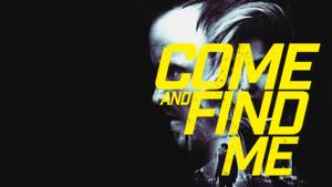 Come and Find Me