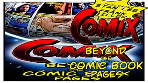 COMIX: Beyond the Comic Book Pages
