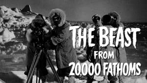 The Beast from 20,000 Fathoms