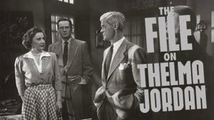 The File on Thelma Jordon