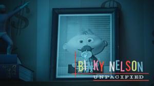Binky Nelson Unpacified