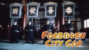 Forbidden City Cop