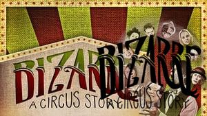 Bizarre: A Circus Story