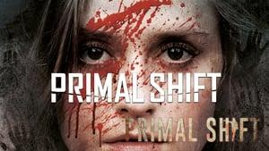 Primal Shift