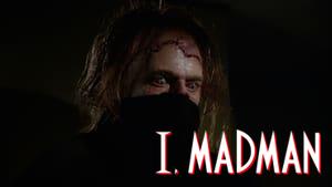 I, Madman