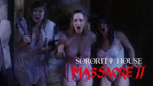 Sorority House Massacre II