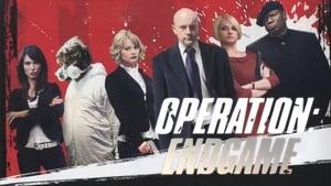 Operation: Endgame