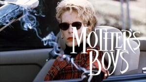 Mother's Boys