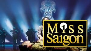Miss Saigon : 25th Anniversary Performance