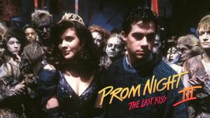 Prom Night III: The Last Kiss