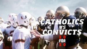 Catholics vs. Convicts