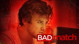 Bad Match