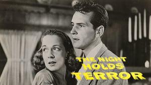 The Night Holds Terror