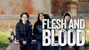 Flesh and Blood