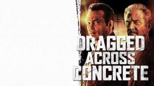 Dragged Across Concrete