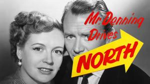 Mr. Denning Drives North