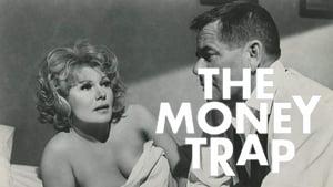 The Money Trap