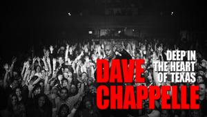 Dave Chappelle: Deep in the Heart of Texas