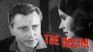 The Break