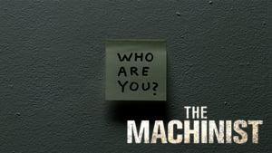 The Machinist