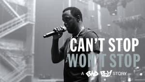 Can't Stop, Won't Stop: A Bad Boy Story