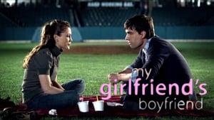 My Girlfriend's Boyfriend