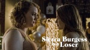 Sierra Burgess Is a Loser