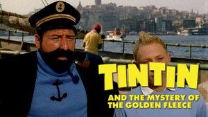 Tintin and the Mystery of the Golden Fleece