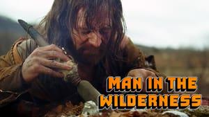 Man in the Wilderness