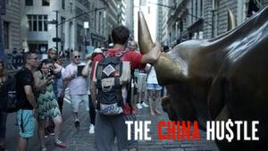 The China Hustle