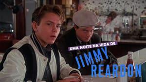 A Night in the Life of Jimmy Reardon