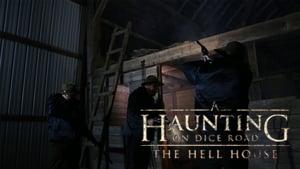 A Haunting on Dice Road: The Hell House