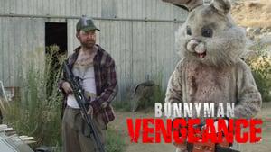 Bunnyman Vengeance