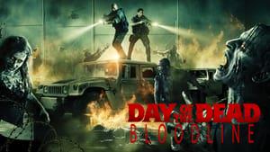 Day of the Dead: Bloodline