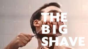 The Big Shave