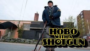 Hobo with a Shotgun