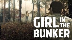 Girl in the Bunker
