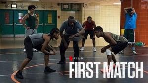 First Match