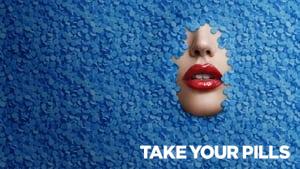 Take Your Pills