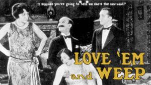 Love 'Em and Weep