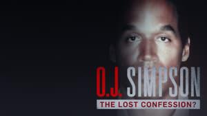 O.J. Simpson: The Lost Confession?