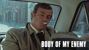 The Body of My Enemy