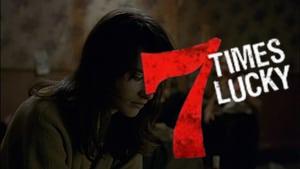 7 Times Lucky